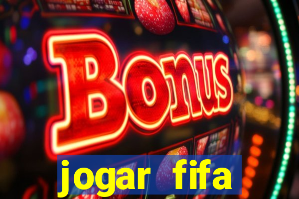 jogar fifa apostando dinheiro